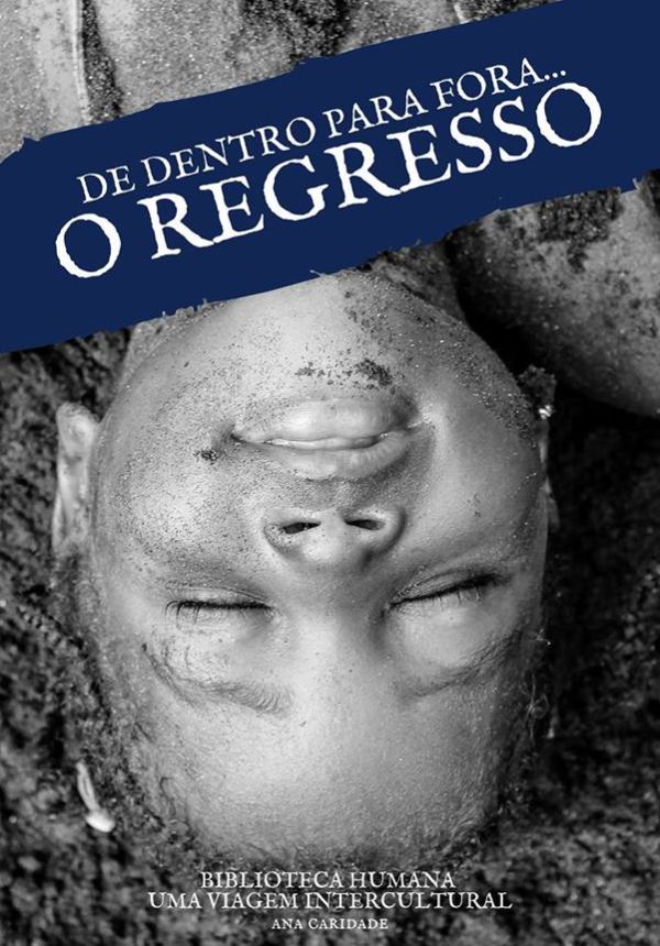 De dentro para fora… O REGRESSO